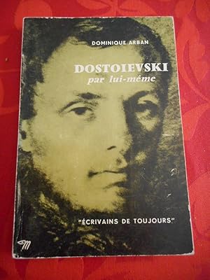 Seller image for Dostoievski par lui-meme for sale by Frederic Delbos