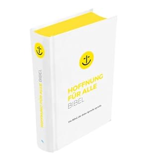 Bild des Verkufers fr Hoffnung fr alle. Die Bibel - "White Hope Edition" - Mittelformat mit Banderole : Die Bibel, die deine Sprache spricht zum Verkauf von AHA-BUCH GmbH