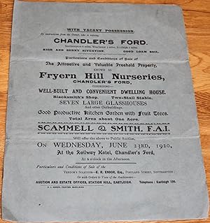 Imagen del vendedor de Chandlers Ford. Particulars and Conditions of Sale of the Atttractive and Valuable Freehold Property, Known as Fryern Hill Nurseries, Chandlers Ford Etc Etc a la venta por Fountain Books (Steve Moody)