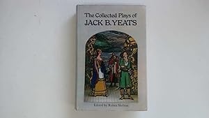 Image du vendeur pour The Collected Plays of Jack B.Yeats mis en vente par Goldstone Rare Books