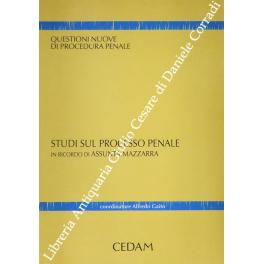 Immagine del venditore per Studi sul processo penale in ricordo di Assunta Mazzarra venduto da Libreria Antiquaria Giulio Cesare di Daniele Corradi