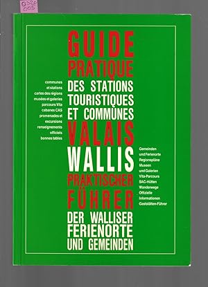 GUIDE PRATIQUE DES STATIONS TOURISTIQUES ET COMMUNES : VALAIS