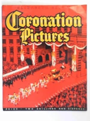 Seller image for Elizabeth Regina: coronation pictures for sale by Cotswold Internet Books