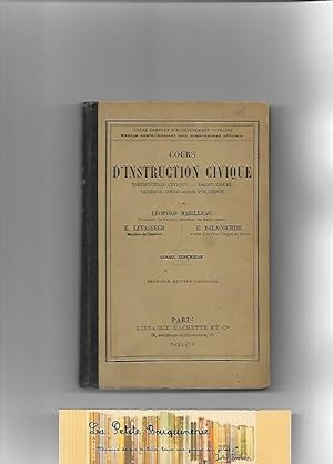 Imagen del vendedor de Cours d'instruction civique: Instruction civique, droit usuel, notions d'conomie politique. Cours suprieur a la venta por La Petite Bouquinerie