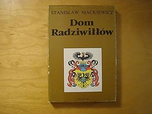 Imagen del vendedor de Dom Radziwillow a la venta por Polish Bookstore in Ottawa