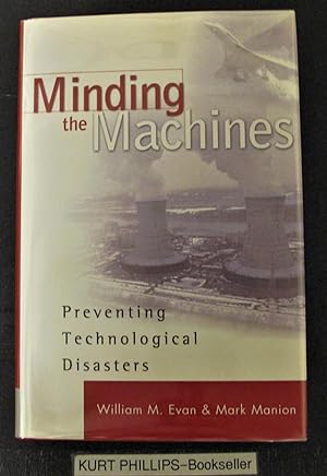 Immagine del venditore per Minding the Machines: Preventing Technological Disasters venduto da Kurtis A Phillips Bookseller