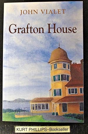 Bild des Verk�ufers f�r Grafton House (Signed Copy) zum Verkauf von Kurtis A Phillips Bookseller