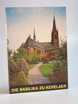 Bild des Verkufers fr Kevelear, Die Basilika zu zum Verkauf von Adalbert Gregor Schmidt