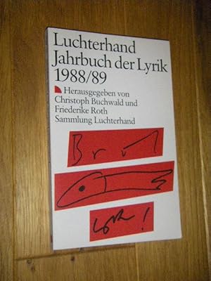 Seller image for Luchterhand Jahrbuch der Lyrik 1988/89 for sale by Versandantiquariat Rainer Kocherscheidt