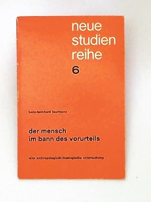 Image du vendeur pour Der Mensch im Bann des Vorurteils mis en vente par Leserstrahl  (Preise inkl. MwSt.)