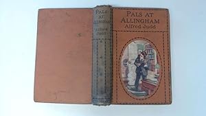 Image du vendeur pour Pals at Allingham mis en vente par Goldstone Rare Books
