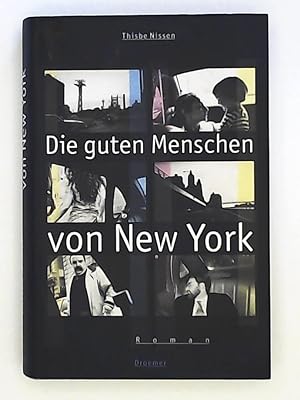 Imagen del vendedor de Die guten Menschen von New York a la venta por Leserstrahl  (Preise inkl. MwSt.)