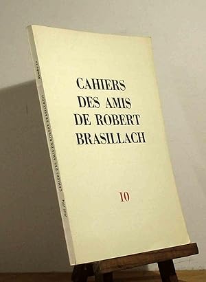 Bild des Verkufers fr CAHIERS DES AMIS DE ROBERT BRASILLACH 1964 - N 10 zum Verkauf von Livres 113