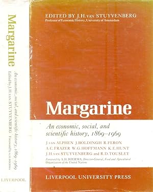 Seller image for Margarine: An Economic, Social and Scientific History, 1869-1969 for sale by CHARLES BOSSOM