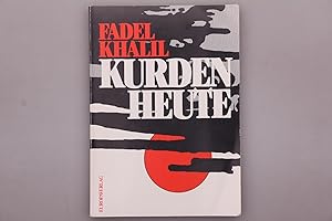 Image du vendeur pour KURDEN HEUTE. mis en vente par INFINIBU KG