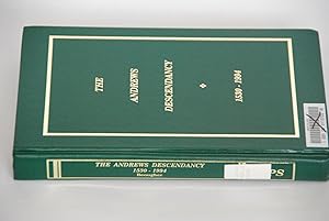 Seller image for The Andrews Descendancy 1530-1994 for sale by Lee Booksellers