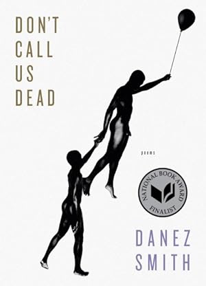 Imagen del vendedor de Don't Call Us Dead : Poems a la venta por GreatBookPrices