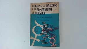 Seller image for Illusions and Delusions of the Supernatural and the Occult for sale by Goldstone Rare Books