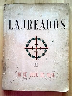 Bild des Verkufers fr LAUREADOS II. 18 DE JULIO DE 1936 zum Verkauf von Itziar Arranz Libros & Dribaslibros