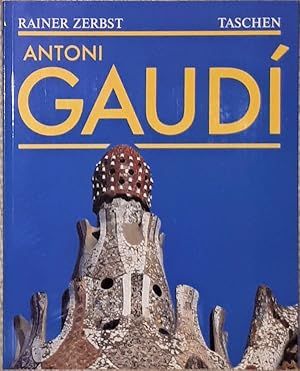 Seller image for Gaudi 1852 - 1926. Antoni Gaudi i Cornet - ein Leben in der Architektur. for sale by Antiquariat Johann Forster