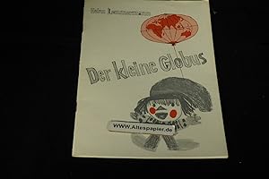 Imagen del vendedor de Der kleine Globus. 20 Lieder zum Singen u. Spielen nach Kinderreimen aus aller Welt. a la venta por Versandantiquariat Ingo Lutter