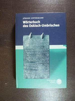 Bild des Verkufers fr Wrterbuch des Oskisch-Umbrischen zum Verkauf von Buchfink Das fahrende Antiquariat