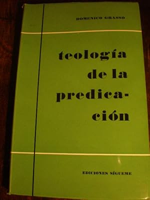 Teología de la predicación. El ministerio de la palabra