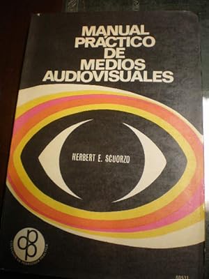 Manual práctico de Medios Audiovisuales