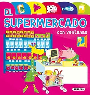 Seller image for Supermercado, El. Con ventanas. Edad: 3+. for sale by La Librera, Iberoamerikan. Buchhandlung