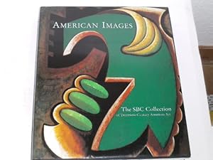Image du vendeur pour American Images. The Sbc Collection of Twentieth-Century American Art mis en vente par Der-Philo-soph