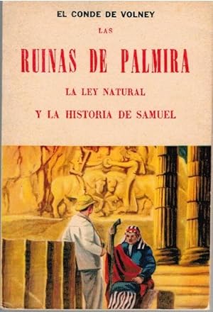 Seller image for LAS RUINAS DE PALMIRA Y LA HISTORIA DE SAMUEL for sale by Librera Dilogo