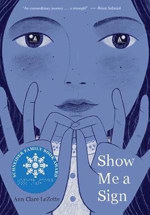 Seller image for Show Me a Sign (Show Me a Sign, Book 1) (Hardcover) for sale by Grand Eagle Retail