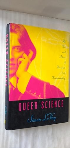 Immagine del venditore per Queer Science: Use and Abuse of Research on Homosexuality venduto da Your Book Soon