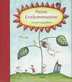Seller image for Meine Erstkommunion. Erinnerungsalbum. for sale by Ant. Abrechnungs- und Forstservice ISHGW