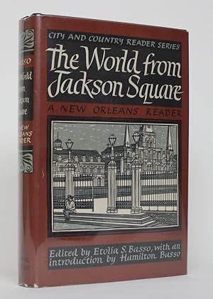 The World from Jackson Square: a New Orlean's Reader