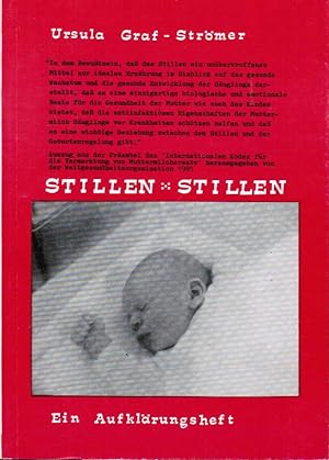 Seller image for Stillen - Stillen. Ein Aufklrungsbuch for sale by Schrmann und Kiewning GbR