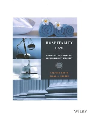 Imagen del vendedor de Hospitality Law : Managing Legal Issues in the Hospitality Industry a la venta por GreatBookPrices