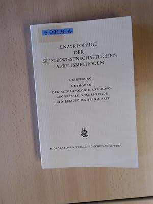 Bild des Verkufers fr Methoden der Anthropologie, Anthropogeographie, Vlkerkunde und Religionswissenschaft. Enzyklopdie der geisteswissenschaftlichen Arbeitsmethoden. zum Verkauf von avelibro OHG