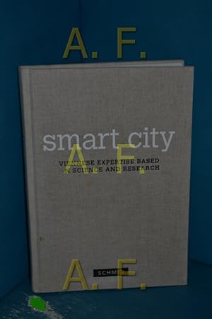 Seller image for Smart City : Viennese expertise based on science and research for sale by Antiquarische Fundgrube e.U.