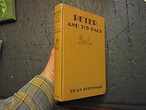 Seller image for Peter And His Pals for sale by Dean's Books