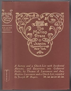 Seller image for The Marion Press: A Survey and a Check-List. With Incidental Alarums, and Excursions into Collateral Fields for sale by Between the Covers-Rare Books, Inc. ABAA
