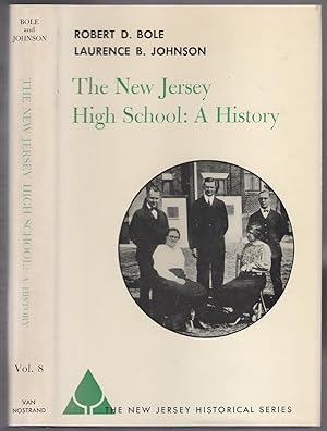 Bild des Verkufers fr The New Jersey High School: A History zum Verkauf von Between the Covers-Rare Books, Inc. ABAA