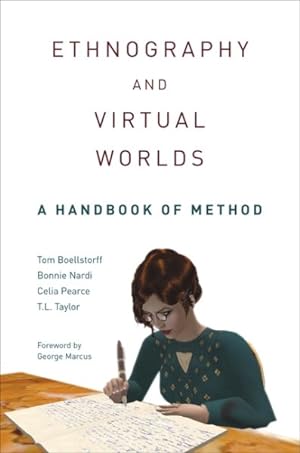 Imagen del vendedor de Ethnography and Virtual Worlds : A Handbook of Method a la venta por GreatBookPrices