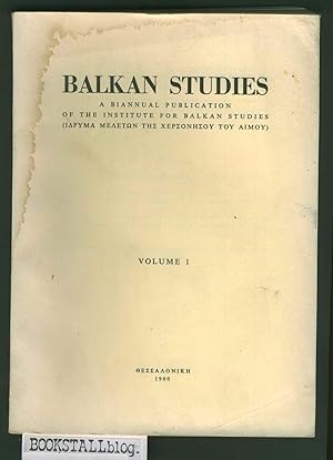 Balkan Studies Vol. 1 : A biannual publication of the