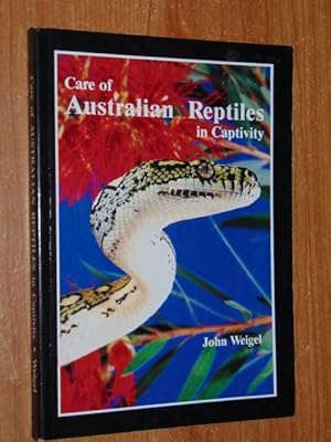 Care Of Australian Reptiles In Captivity