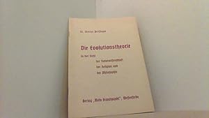 Bild des Verkufers fr Die Evolutionstheorie in der Sicht der Naturwissenschaft, der Religion und der Philosophie. zum Verkauf von Antiquariat Uwe Berg