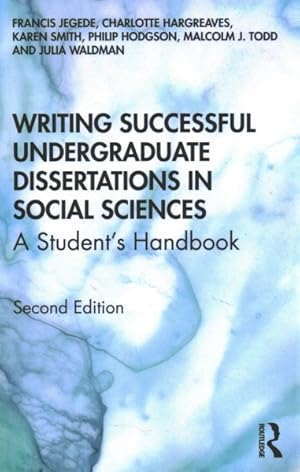 Imagen del vendedor de Writing Successful Undergraduate Dissertations in Social Sciences : A Student?s Handbook a la venta por GreatBookPrices