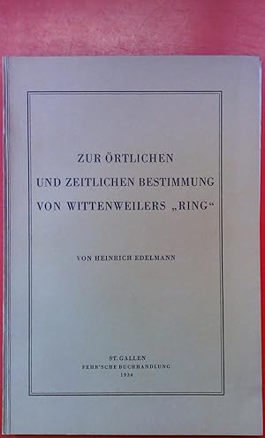 Bild des Verkufers fr Zur rtlichen und zeitlichen Bestimmung von Wittenweilers zum Verkauf von biblion2