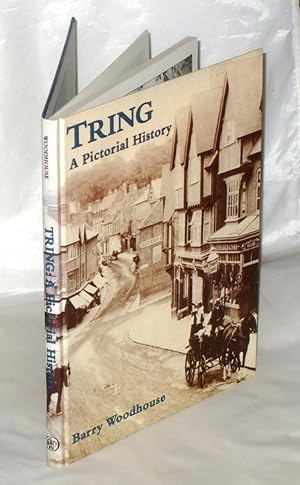 Seller image for Tring: A Pictorial History (Pictorial History Series) for sale by James Hulme Books