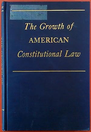 Immagine del venditore per The Growth of American Contitutional Law venduto da biblion2